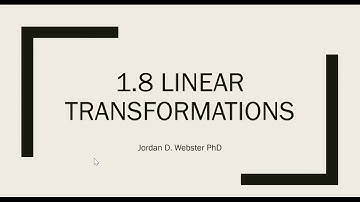 1.8 Linear Transformations