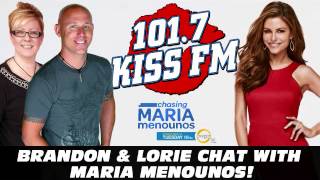Brandon & Lorie Chat With Maria Menounos on 101.7 KISS FM screenshot 2