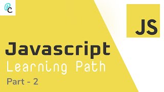 Javascript Learning Path | Part - 2