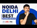 Best Institute in Noida , Delhi