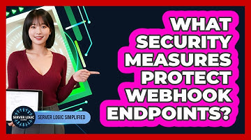 What Security Measures Protect Webhook Endpoints?