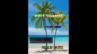 BOUGAINVILLE (OMEGA VIOLENT BREED) Z_G_RECORDS PRODS BY BLENCII_2024