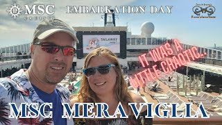 A Little Crazy Embarkation Day | MSC Meraviglia 2023