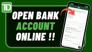How to Open TD Bank Account Online !