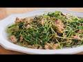 【 10分で1品♡レンジで簡単!豆苗とツナのやみつき塩昆布和え】Easy Pea Shoots & Tuna with Kombu