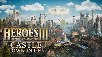 Heroes of Might and Magic III - Castle Town in UE5