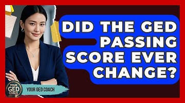 Did The GED Passing Score Ever Change? - Your GED Coach