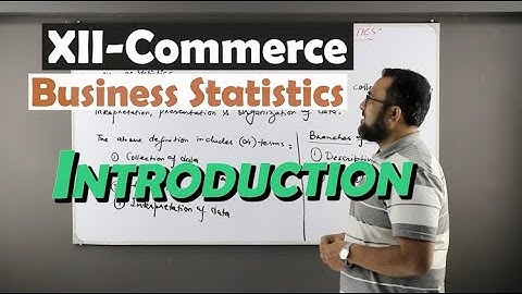 XII Business Statistics || Class 1 ||Ch-1 Introduction || Definition of Statistics || Sindh Board