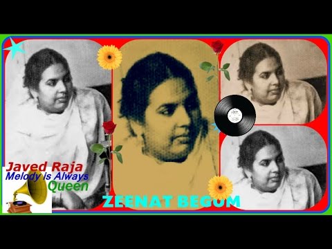 .ZEENAT BEGUM-Film-PARAYE BAS MEIN-(1946)~Apnon Se Shikayat Hai Na Ghairon Se Gila-[Great Gem-My