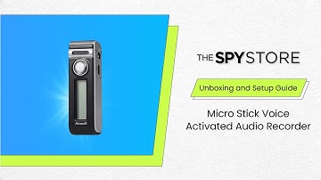Unboxing & Setup: Micro Stick Voice Activated Audio Recorder | The Spy Store