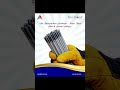 Weltrode  "Premium Range Of Welding Electrode" #weldingelectrodes #construction #industrial
