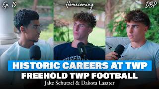 Historic Careers at Freehold Twp | Jake Schultzel & Dakota Lasater | DBP Ep. 10 'Homecoming' Historic Careers at Freehold Twp | Jake Schultzel & Dakota Lasater | DBP Ep. 10 'Homecoming'