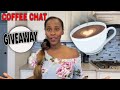 Coffee Chat WITH ME GIVEAWAY Let&#39;s Talk DIAPERS &amp; WHATEVER! ENTER COFFEE CHAT GIVEAWAY! ***closed***