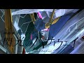 閃光のハサウェイ OP &times; neophobia / ナノ   Mobile Suit GUNDAM Hathaway