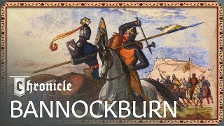 Bannockburn: The Dramatic Medieval Battle For Scottish Independence | Warfare |  Chronicle