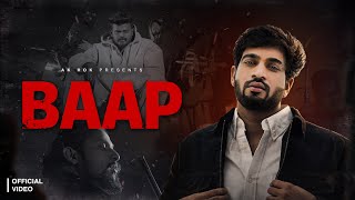Baap - Ak Rok Ft.chetan Yadav Prince Saviour Akrokpresents Latest Haryanvi Hip Hop Song 2026