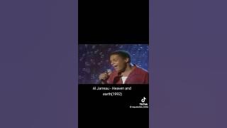 Al Jarreau - Heaven & Earth