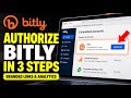 How to authorize your Bitly for branded links and analytics - Detailed Guide