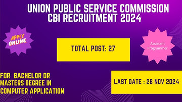 UPSC CBI Recruitment 2024 | Assistant Programmer in CBI Vacancy 2024