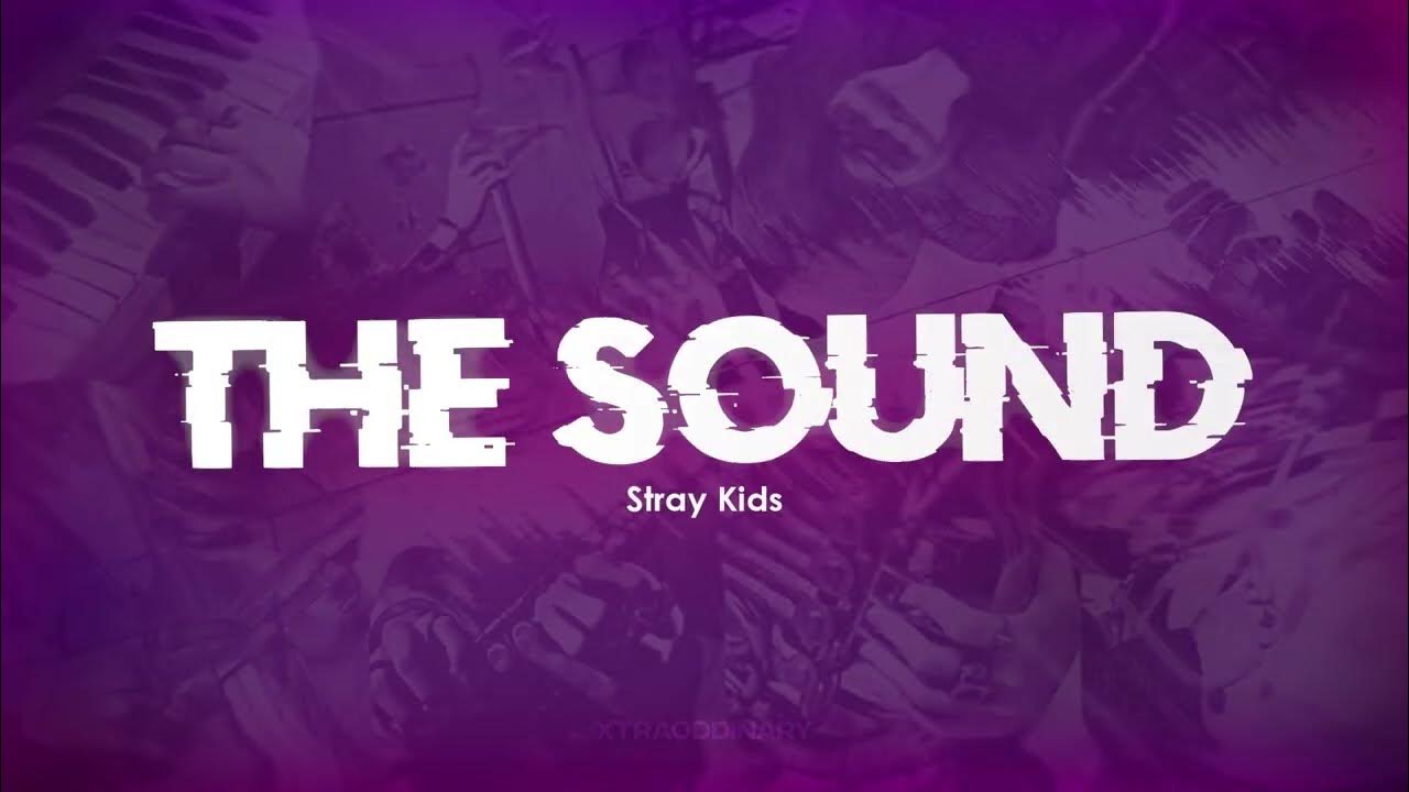 sub-indo-the-sound-stray-kids-lyrics-youtube