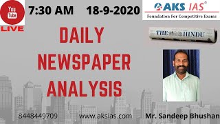 Livedaily Newspaper Analysis 18-9-2020Mr Sandeep Bhushan Upsc Cse Aks Ias