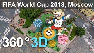 360 видео, Москва накануне Чемпионата мира по футболу 2018