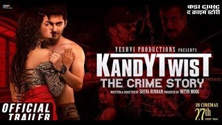 Official Trailer | Kandy Twist - The Crime Story | Akshay Kharodia | Pari Choudhary | Divyaa Siingh Official Trailer | Kandy Twist - The Crime Story | Akshay Kharodia | Pari Choudhary | Divyaa Siingh