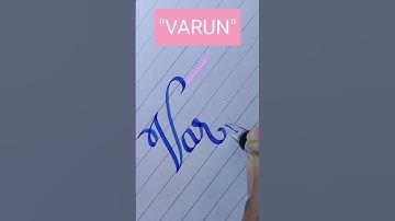 How to write "Varun" name in calligraphy l #calligraphy #cursive #shortsfeed #shorts