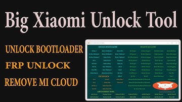 Big Xiaomi Unlock Tool | Unlock BootLoder | Remove FRP | MI Account