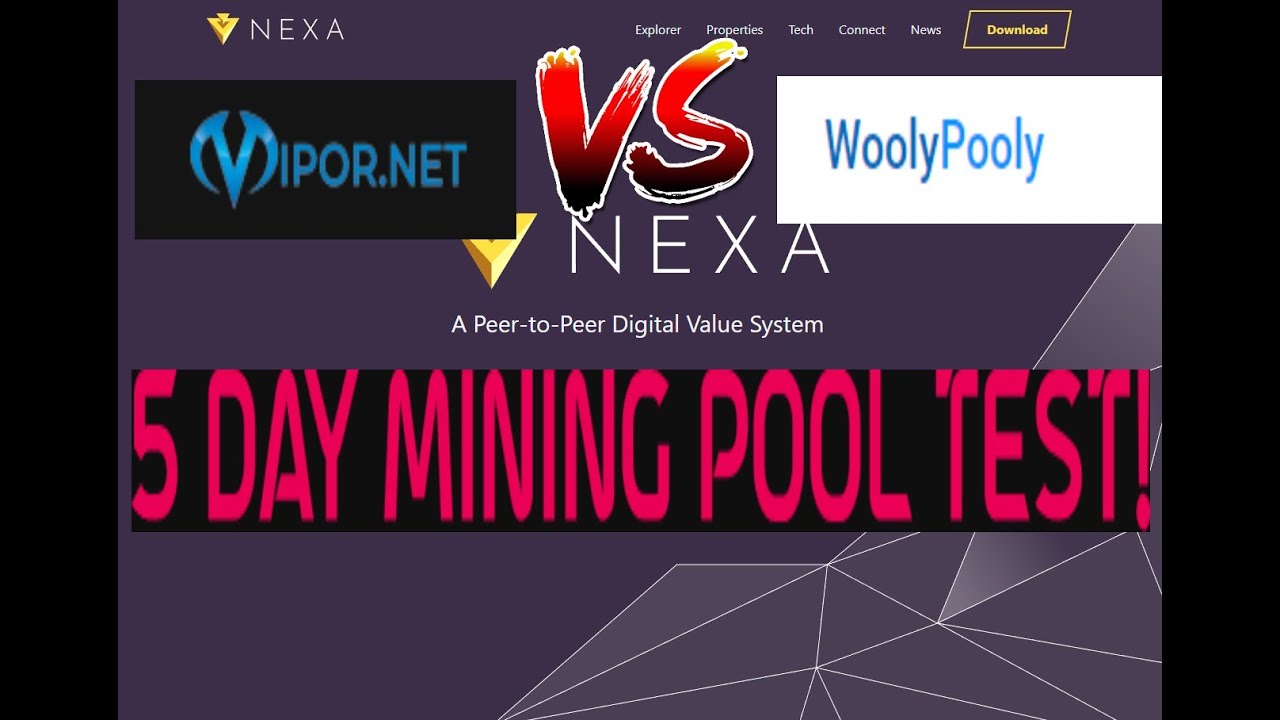 Nexa Mining Pool Test Woolypooly Vs Vipor Pool Is Woolypooly 