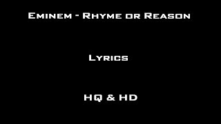 Eminem - Rhyme or Reason - Lyrics [HQ&amp;HD]