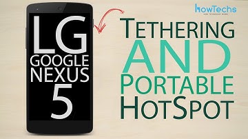 LG Google Nexus 5 - How to setup portable hotspot
