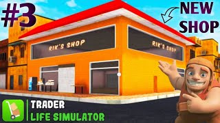 Opening My New Shop In Trader Life Simulator | Trader Life Simulator Android Gameplay