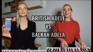 Someone Like You - British Adele VS Balkan Adela by Sheyla