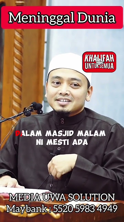 Meninggal Dunia @ustazwadiannuar @UWARecords