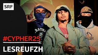 LESREUFZH am #CYPHER25 | Bounce | SRF