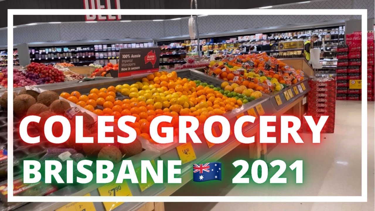 Grocery Shopping 2021 at Coles Australia 🇦🇺 Brisbane The Galon Family YouTube