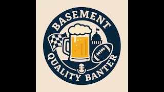 ⁣Basement Quality Banter: Episode 27. Solo Edition