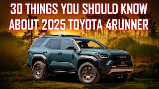 30 THINGS YOU SHOULD KNOW ABOUT 2025 TOYOTA 4RUNNER // PLUS ENGINEER'S QUALITY CHECK by AutomotivePress 46,995 views 2 weeks ago 16 minutes