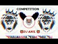 Dj anil demo  competition 