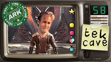 Noob Ark Player - First Playthrough - Tek Cave: The Cave That Broke Me - Ep.58