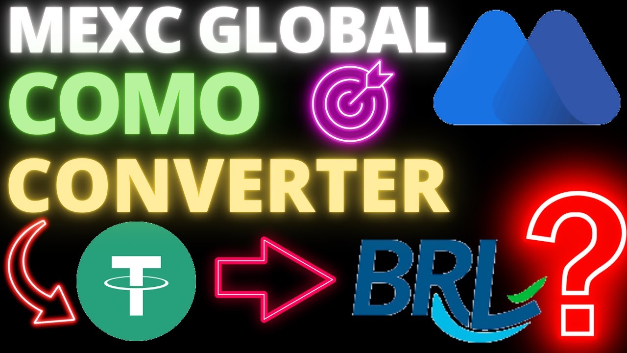mexc-global-saiba-como-converter-reais-brl-em-usdt-aprenda-aqui-pix