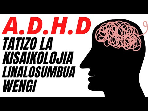 Video: Njia 3 za Kulala Bora na ADHD ya watu wazima