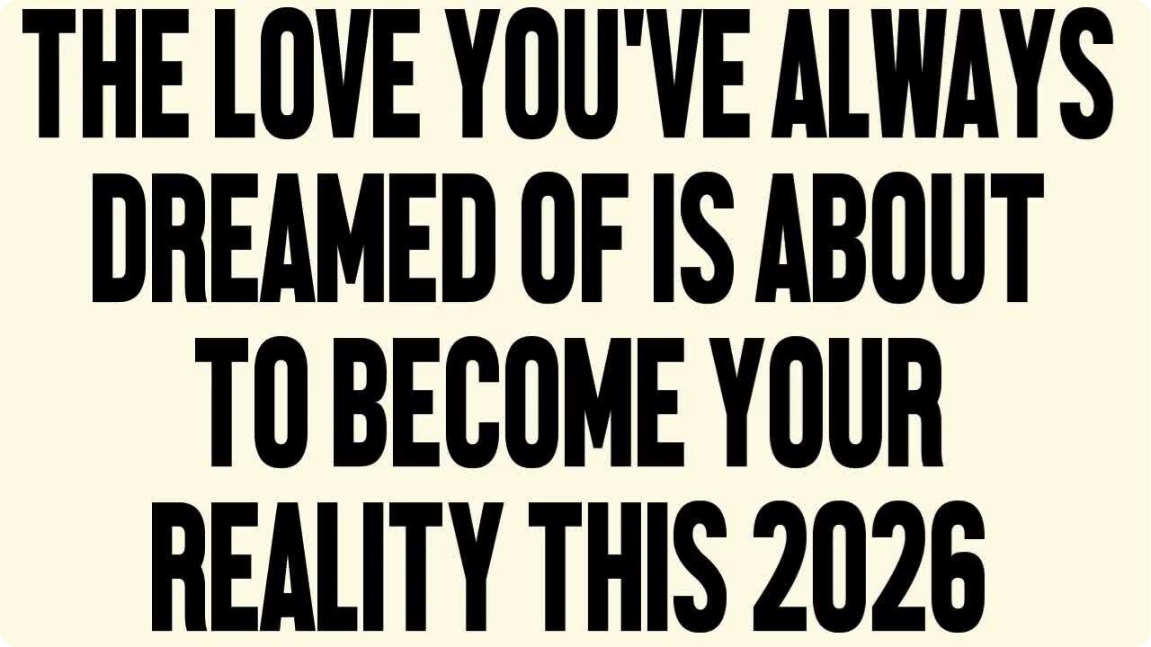 Angels Say The Love You’ve Always Dreamed of Is About to Become Your Reality this 2026💖✨🌠