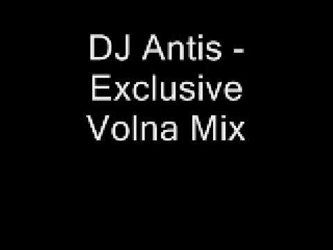 DJ Antis - Exclusive Volna Mix