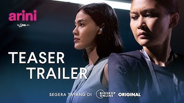 TEASER TRAILER ARINI BY LOVE INC | SEGERA TAYANG DI BIOSKOP ONLINE