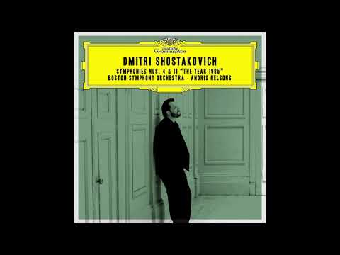 Shostakovich Symphony No. 4  / BSO, Andris Nelsons (2018)