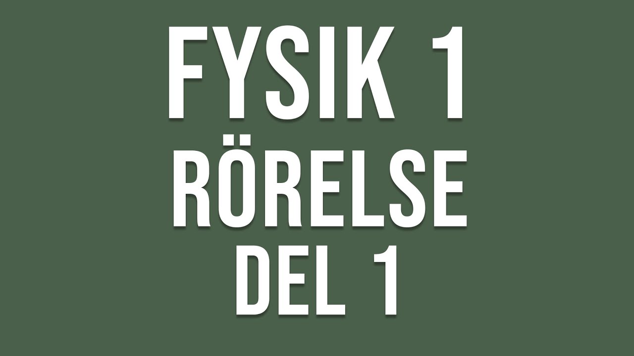 Fysik 1 Nationella Prov Labb
