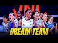 DREAM TEAM Women S Volleyball Nations League 2024