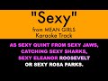 "Sexy" from Mean Girls - Karaoke Track with Lyrics